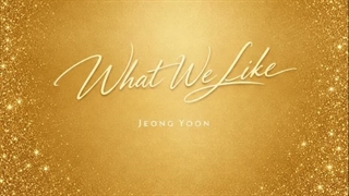 اهنگ What We Like از Jeong Yoon (خودم)