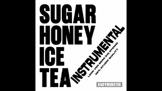 آهنگ Sugar Honey Ice Tea از بیبی مانستر ورژن بی‌کلام