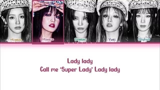 لیریک Super lady از I-dle