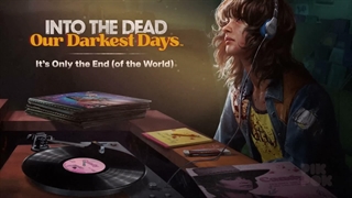 آهنگ It's Only The End of the World از Into the Dead Our Darkest Days