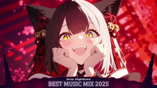 Aria - Best Nightcore Songs Mix 2025 ♫ 1 Hour Gaming Music ♫ Nightcore Gaming Mix 2025